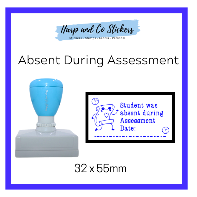 Absent During Assessment